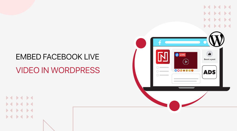 How to Embed Facebook Live Video in WordPress