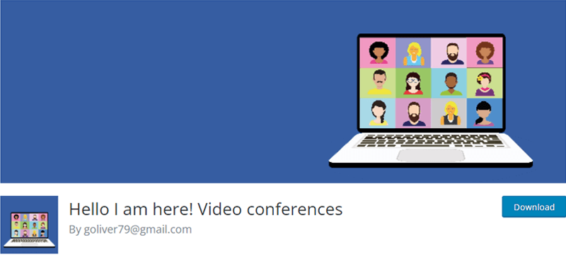 Hello I am here Video conferences WP Plugin