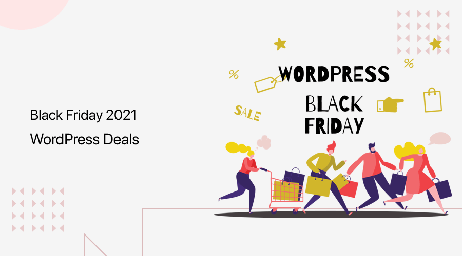 WordPress Black Friday and Cyber Monday Deals for 2021