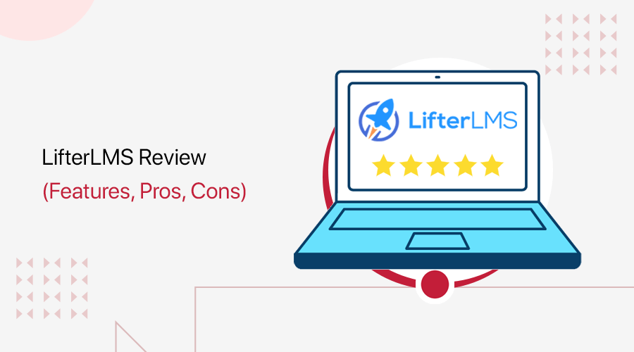 LifterLMS WordPress Plugin Review