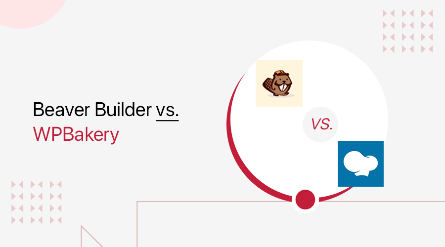 Beaver Builder vs WPBakery