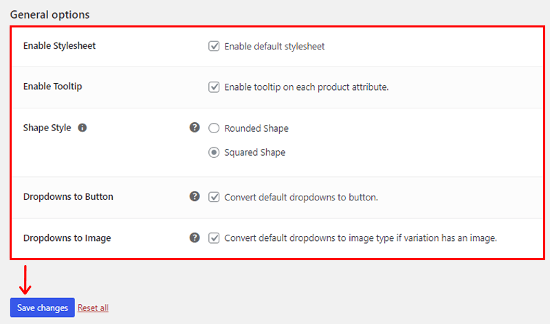 Customize General Settings & Click on Save Changes Option