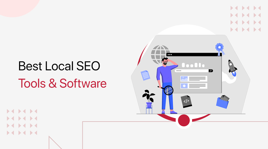 Best Local SEO Tools and Software