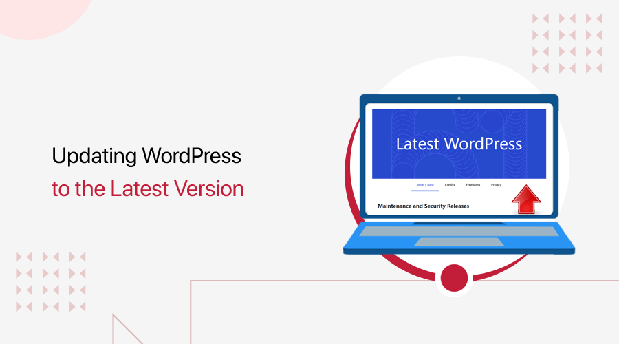 how-to-update-wordpress-to-the-latest-version-and-why-it-s-important