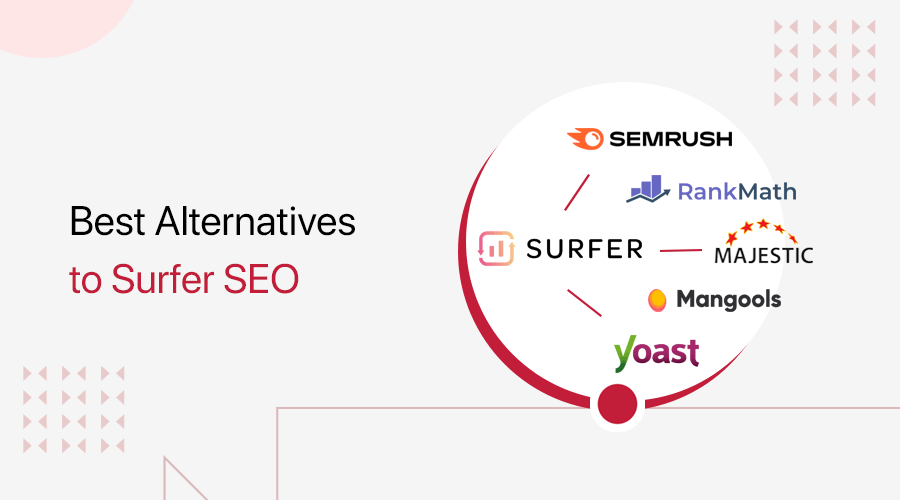 Surfer SEO Review 2023: Features, Pricing, and Alternatives