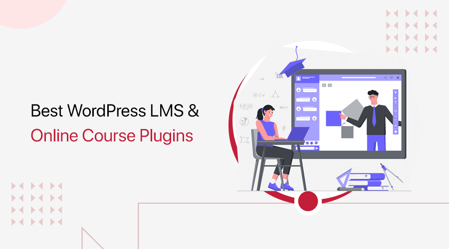 Best WordPress LMS and Online Course Plugins