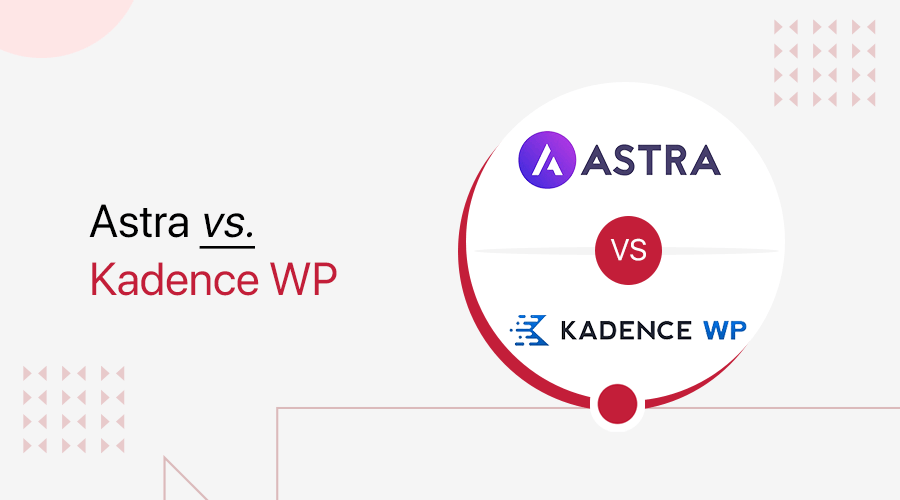 Astra vs Kadence