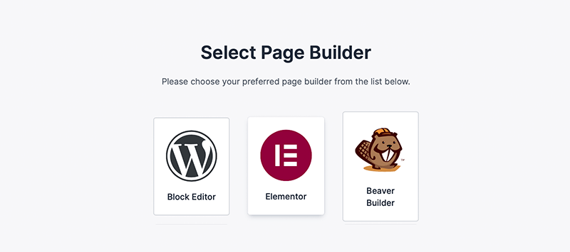 Choose Your Page Builder