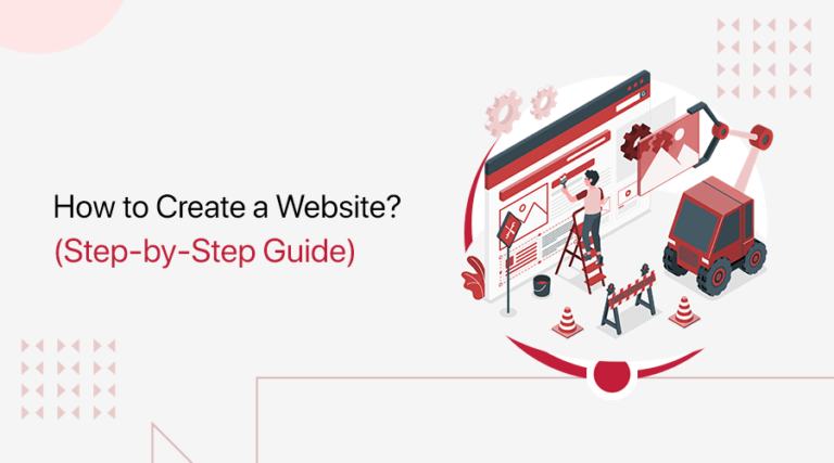 How to Create a Website in 2026? (Step by Step Guide for Beginners)