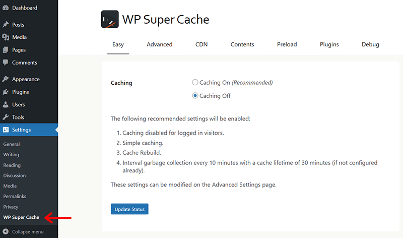 Navigate to Settings & WP Super Cache Option