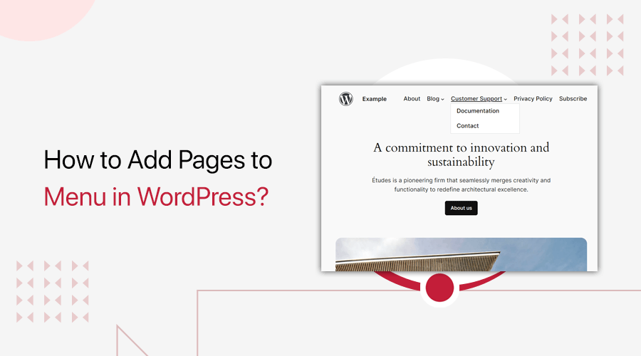 How to Add Pages to Menu in WordPress?