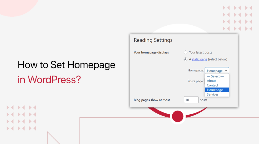 How to Set Homepage in WordPress ?