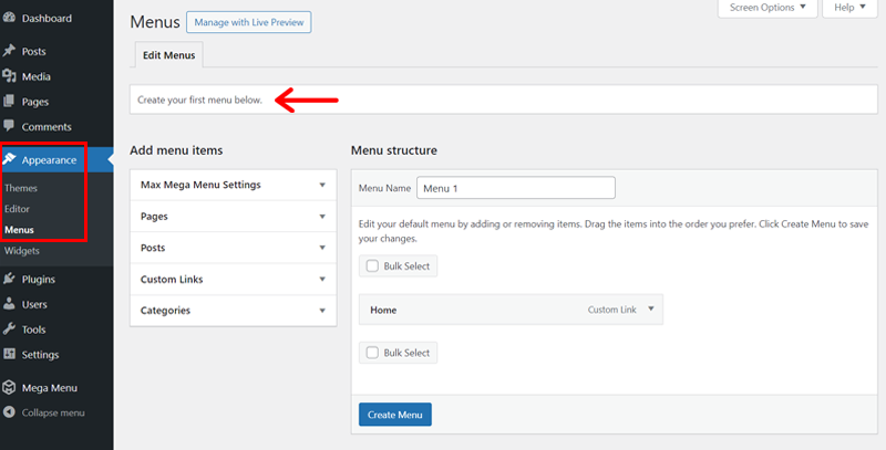 Go to Appearance Menus to Create Your First Menu