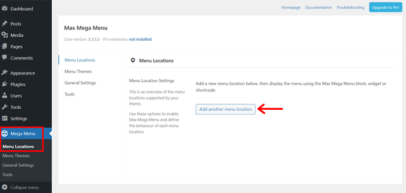 Go to Menu Locations and Click on Add Another Menu Location