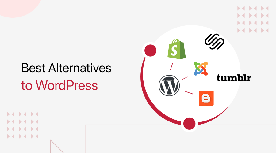 Best WordPress Alternatives and Competitors