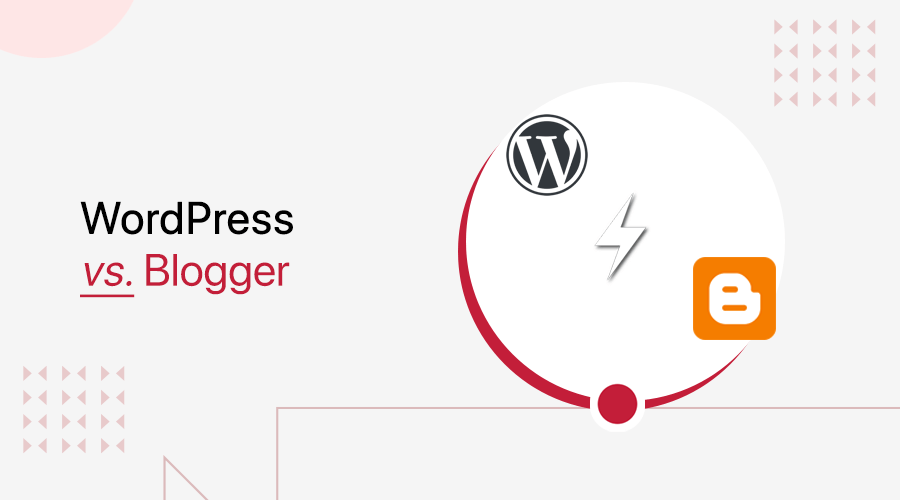 WordPress vs Blogger