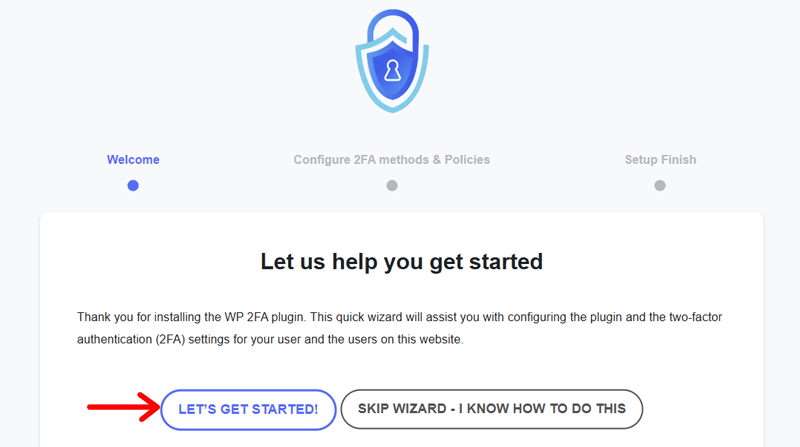 Lets Get Started with Setup Wizard
