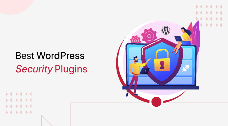Best WordPress Security Plugins
