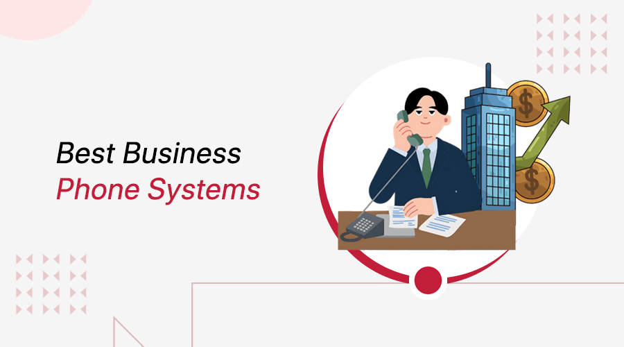 Best Business Phone Systems (Full Comparison, Features, Cost, Pros, Cons)