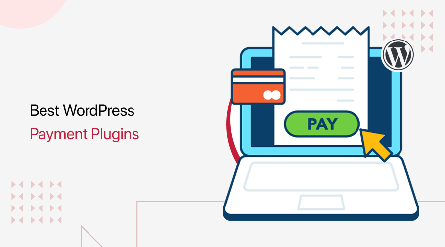 Best WordPress Payment Plugins