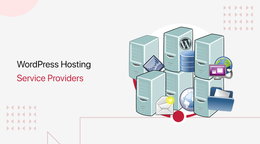 WordPress Hosting Service Providers