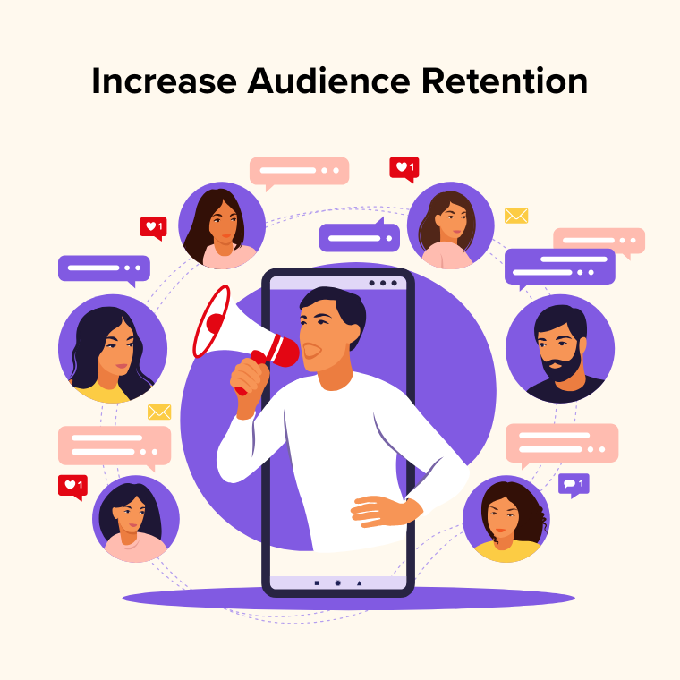 Increase Audience Retention